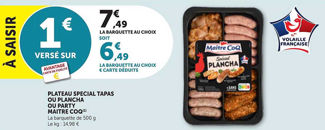PLATEAU SPECIAL TAPAS OU PLANCHA OU PARTY MAITRE COQ