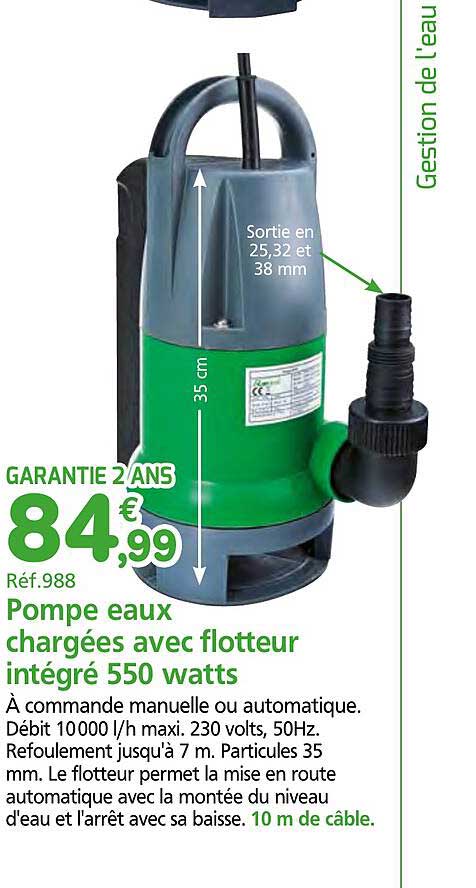 Pompe eaux chargées avec flotteur intégré 550 watts