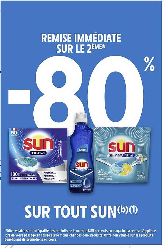 REMISE IMMÉDIATE SUR LE 2ÈME* -80% SUR TOUT SUN(b)(1)