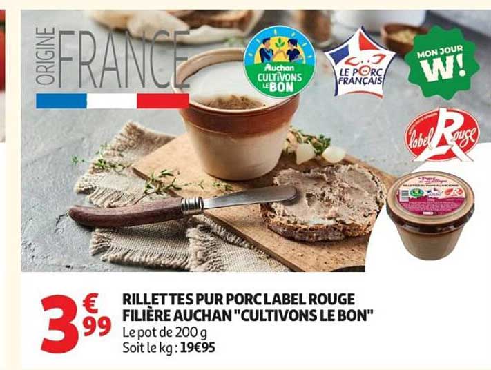 RILLETTES PUR PORC LABEL ROUGE FILIERE AUCHAN "CULTIVONS LE BON"