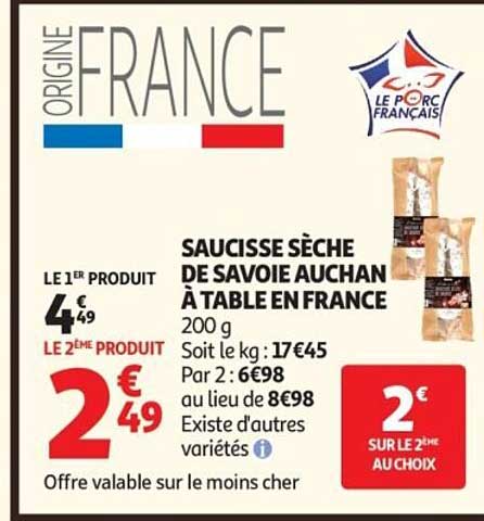 SAUCISSE SÈCHE DE SAVOIE AUCHAN À TABLE EN FRANCE 200 g