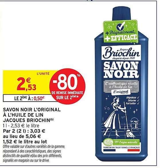 SAVON NOIR L'ORIGINAL À L'HUILE DE LIN JACQUES BRIOCHIN