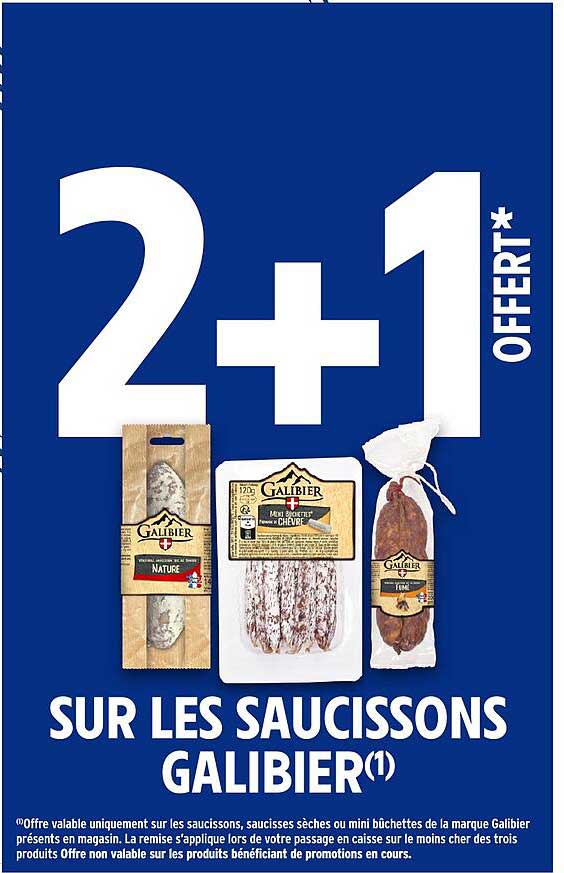 SUR LES SAUCISSONS GALIBIER(1)