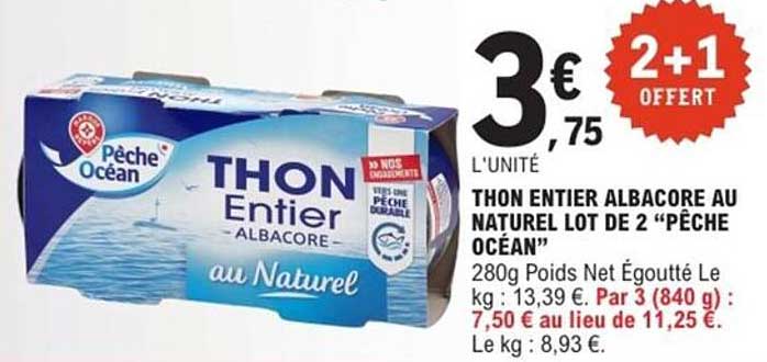 THON ENTIER ALBACORE AU NATUREL LOT DE 2 “PÊCHE OCÉAN”