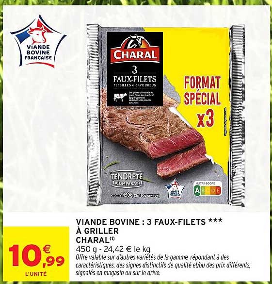 VIANDE BOVINE : 3 FAUX-FILETS *** À GRILLER CHARAL