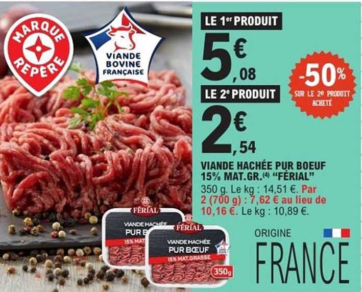 VIANDE HACHÉE PUR BOEUF 15% MAT.GR. (4) “FÉRAL”