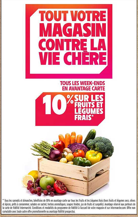 10% SUR LES FRUITS ET LÉGUMES FRAIS