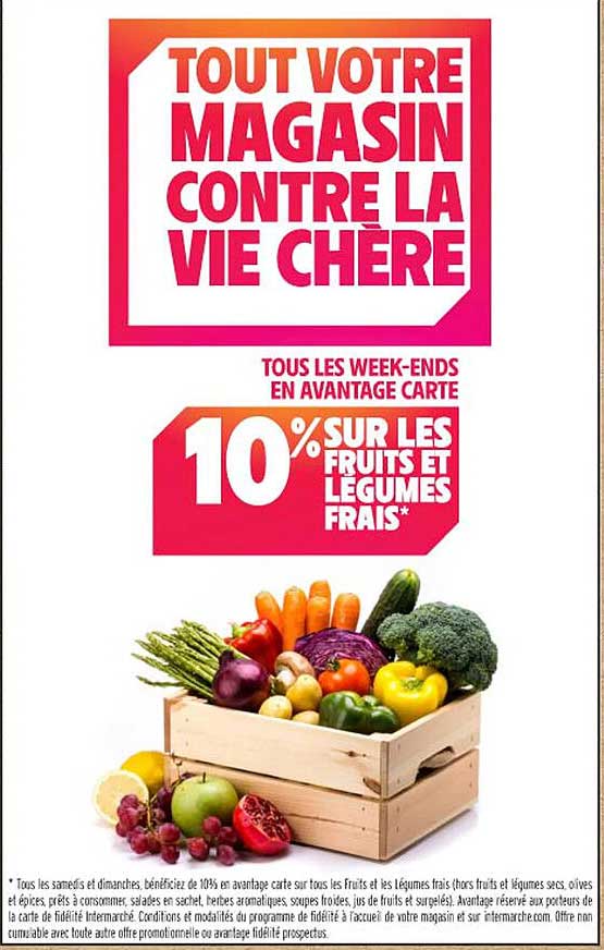 10% SUR LES FRUITS ET LÉGUMES FRAIS