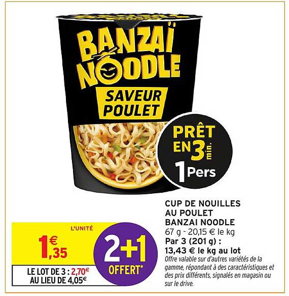 BANZAÏ NOODLE SAVEUR POULET