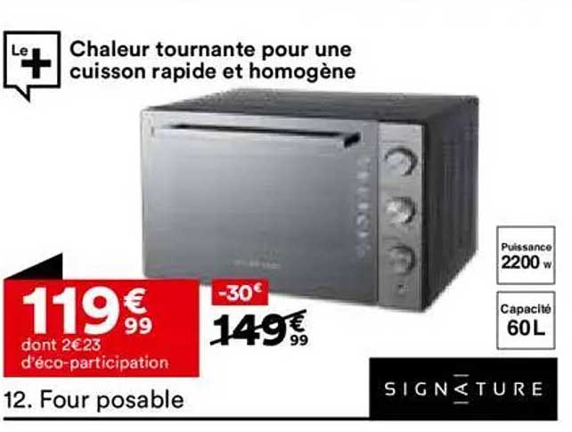 Chaleur tournante pour une cuisson rapide et homogène