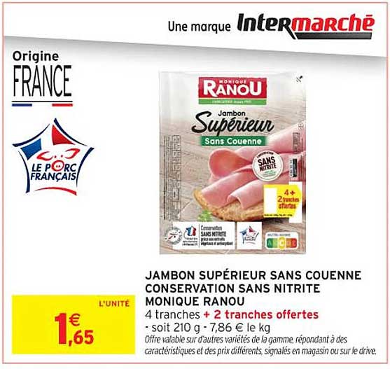 JAMBON SUPÉRIEUR SANS COUENNE CONSERVATION SANS NITRITE