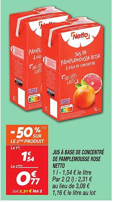 JUS À BASE DE CONCENTRÉ DE PAMPLEMOUSSE ROSE NETTO