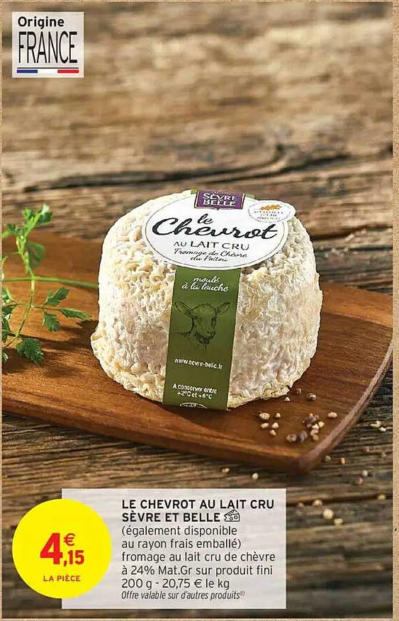 LE CHEVROT AU LAIT CRU SÈVRE ET BELLE