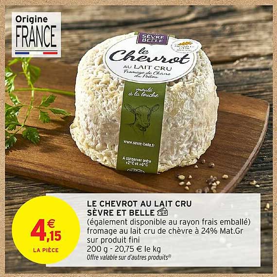LE CHEVROT AU LAIT CRU SÈVRE ET BELLE