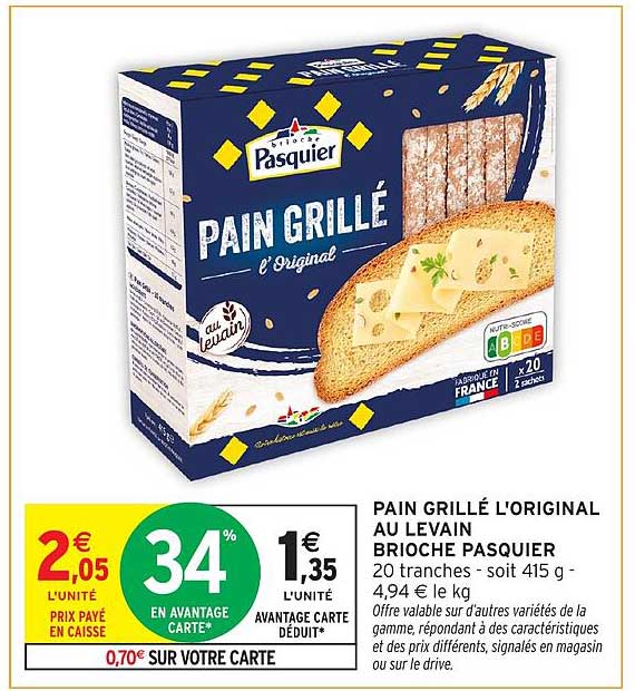PAIN GRILLÉ L'ORIGINAL AU LEVAIN BRIOCHE PASQUIER