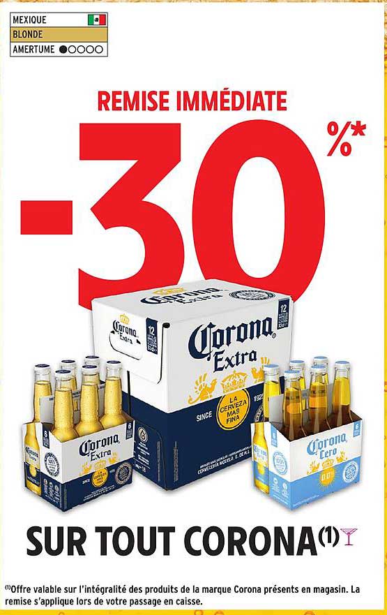 REMBOURSEMENT IMMÉDIAT -30% SUR TOUT CORONA