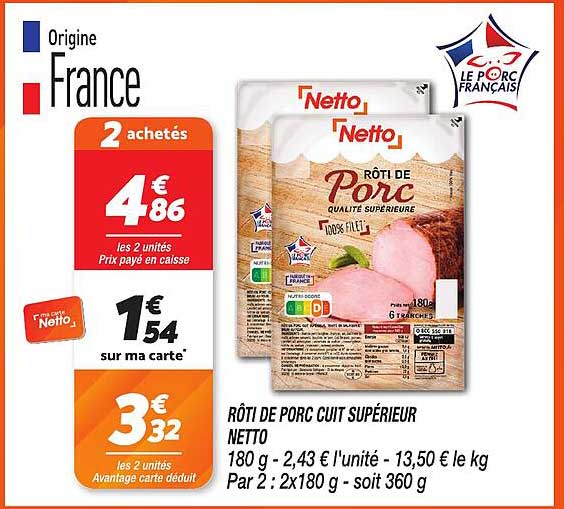 RÔTI DE PORC CUIT SUPÉRIEUR NETTO