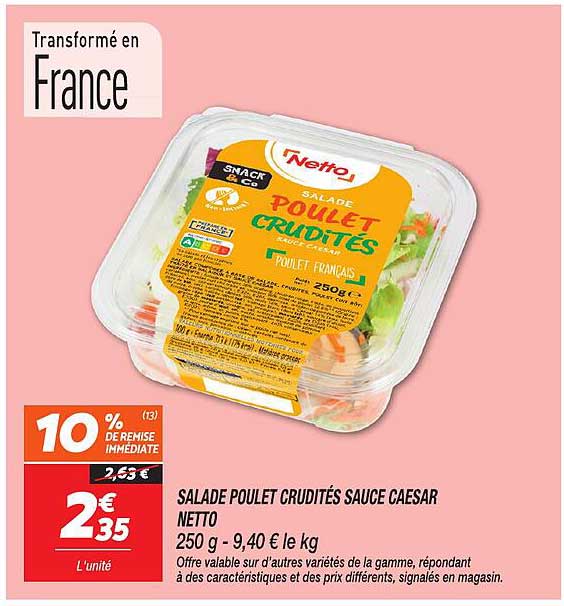 SALADE POULET CRUDITÉS SAUCE CAESAR NETTO