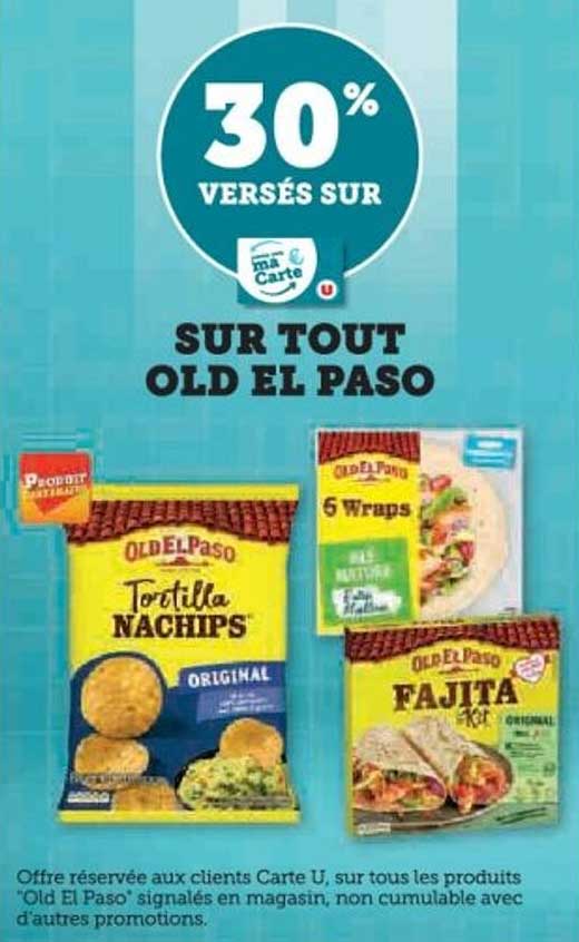 30% VERSÉS SUR TOUT OLD EL PASO