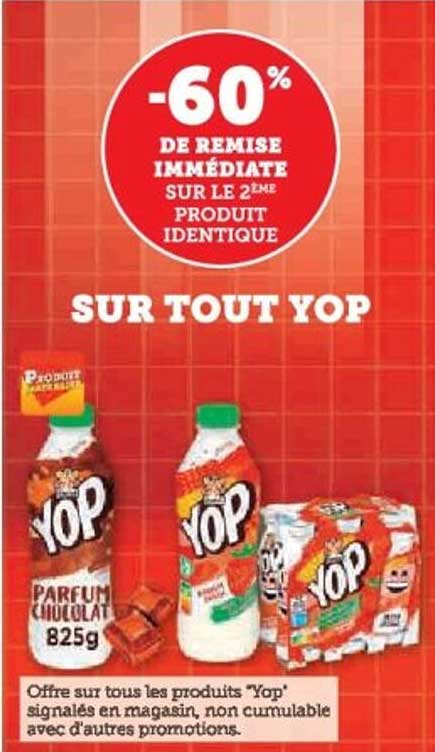 -60% DE REMISE IMMÉDIATE SUR LE 2ème PRODUIT IDENTIQUE