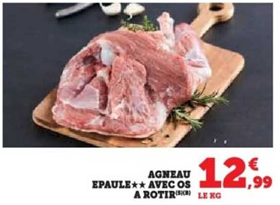 AGNEAU EPAULE★★ AVEC OS A ROTIR(5kg)