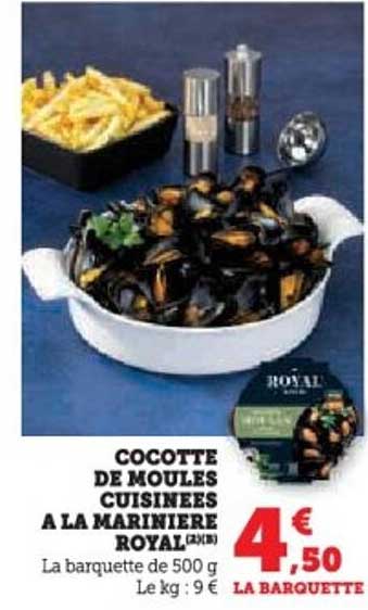 Cocotte de moules cuites a la mariniere Royal (500g)