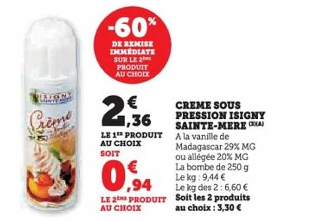 CREME SOUS PRESSION ISIGNY SAINTE-MERE