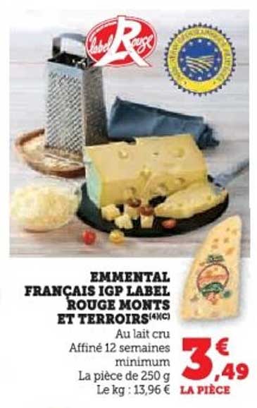 Emmental Français IGP Label Rouge Monts et Terroirs