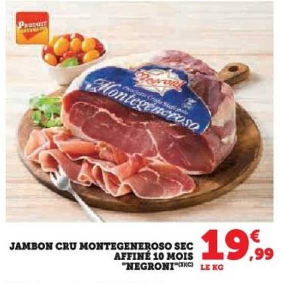JAMBON CRU MONGENOSO SEC AFFINE 10 MOIS "NEGRONI"
