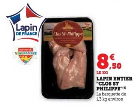 LAPIN ENTIERS "CLOS ST PHILIPPE"