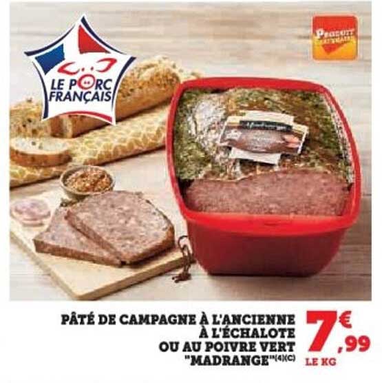 Pâté de campagne à l'ancienne à l'échalote ou au poivre vert "Madrange"