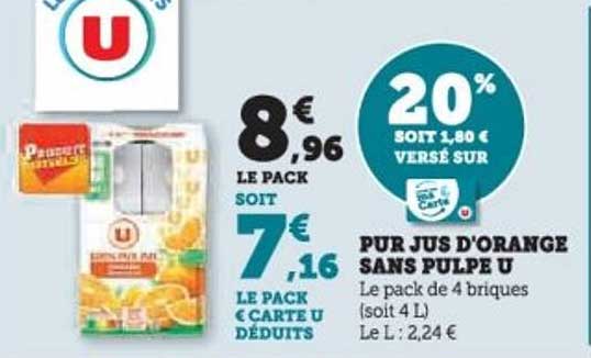 PUR JUS D'ORANGE SANS PULPE U