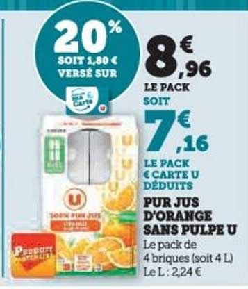 PUR JUS D'ORANGE SANS PULPE U