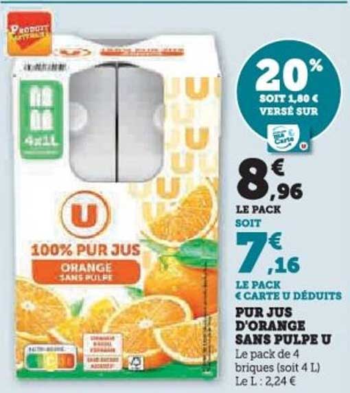 PUR JUS D'ORANGE SANS PULPE U