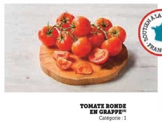 TOMATE RONDE EN GRAPPE