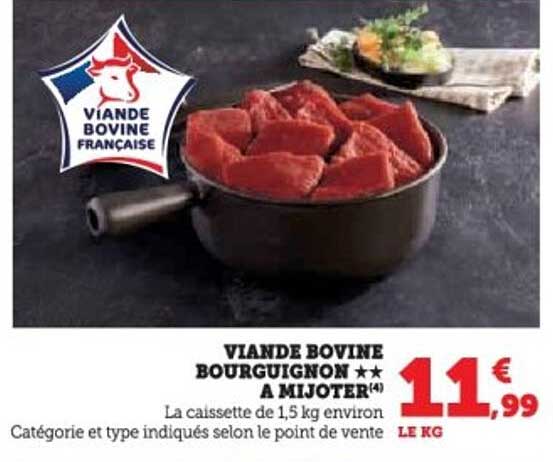 VIANDE BOVINE BOURGUIGNON ** À MIJOTER