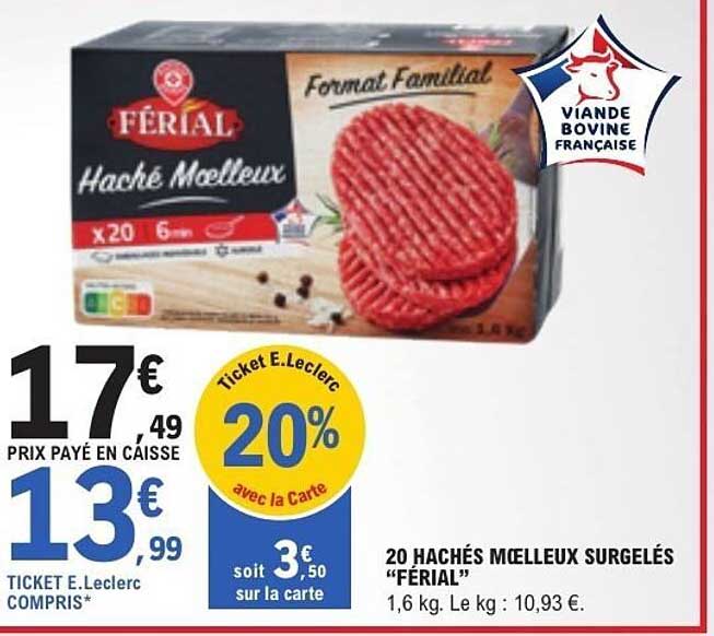 20 HACHÉS MOELLEUX SURGELÉS “FÉRIAL”