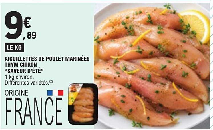 AIGUILLETTES DE POULET MARINÉES THYM CITRON “SAVEUR D’ÉTÉ”