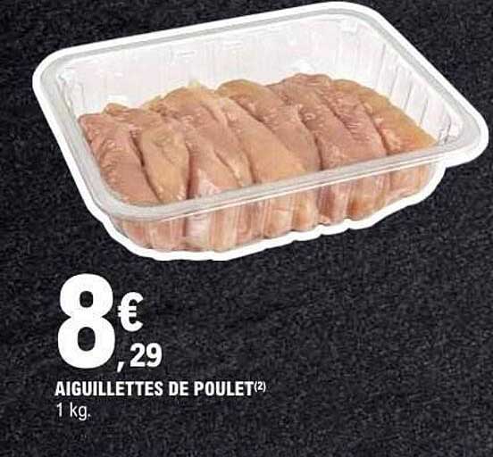 AIGUILLETTES DE POULET(2) 1 kg.
