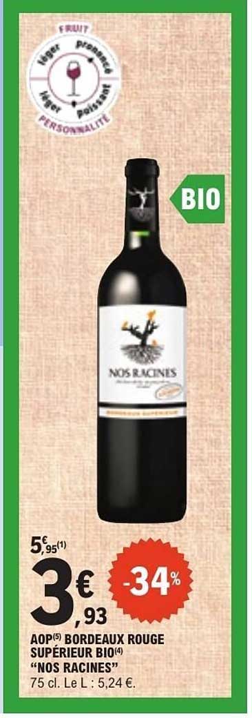 AOP BORDEAUX ROUGE SUPÉRIEUR BIO (4) “NOS RACINES”