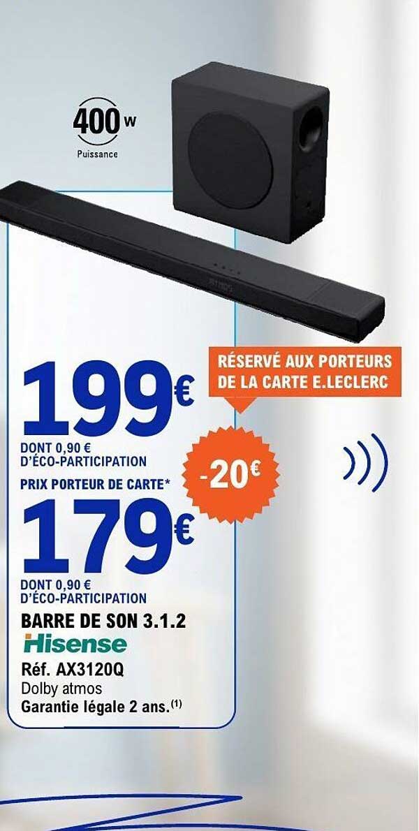BARRE DE SON 3.1.2 Hisense Réf. AX3120Q Dolby atmos Garantie légale 2 ans.(1)