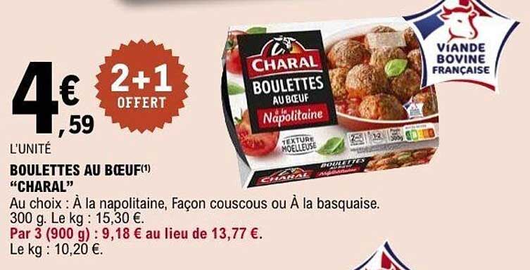 BOULETTES AU BŒUF "CHARAL"