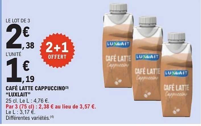 CAFÉ LATTE CAPPUCCINO “LUXLAIT”