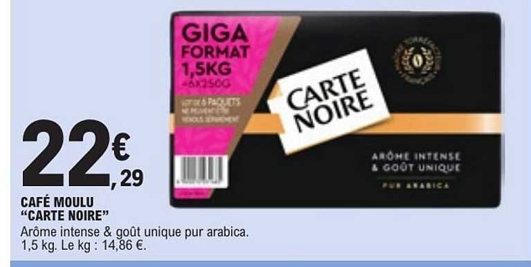 CAFÉ MOULU “CARTE NOIRE”