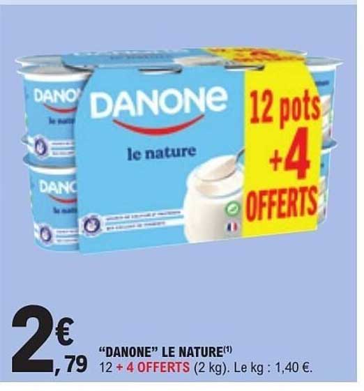 “DANONE” LE NATURE 12 + 4 OFFERTS
