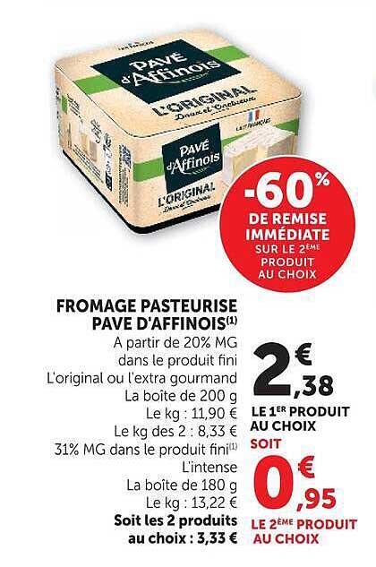 FROMAGE PASTEURISÉ PAVÉ D'AFFINOIS(1)