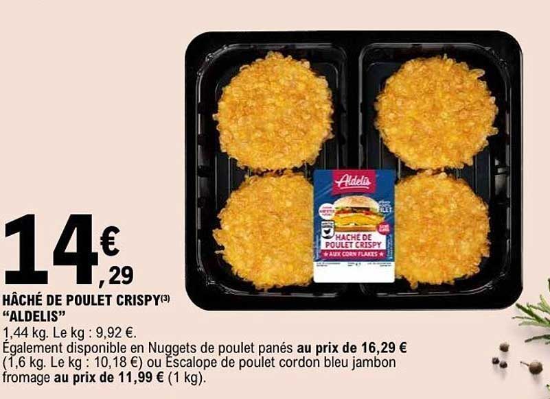 HÂCHÉ DE POULET CRISPY “ALDELIS”