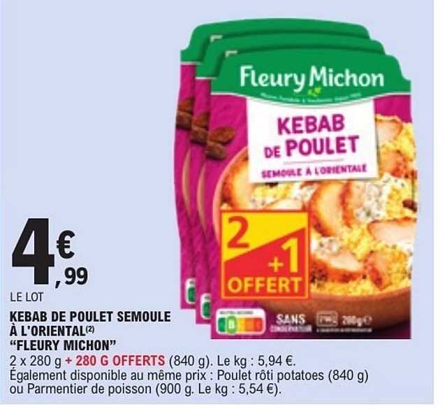 KEBAB DE POULET SEMOULE À L’ORIENTAL(2) “FLEURY MICHON”