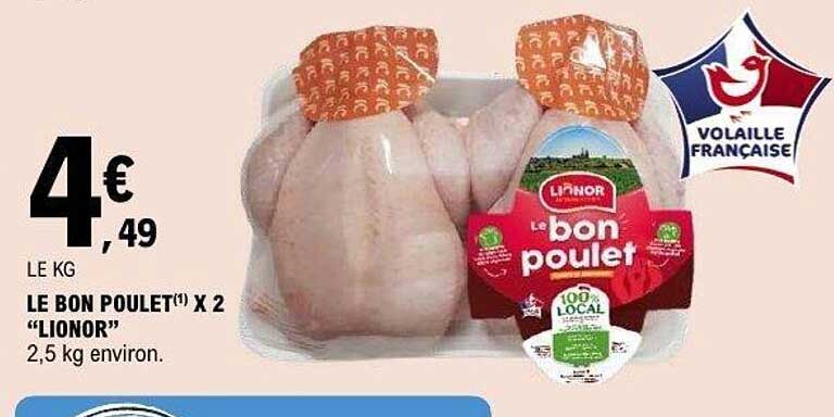 LE BON POULET(1) X 2 “LIONOR”