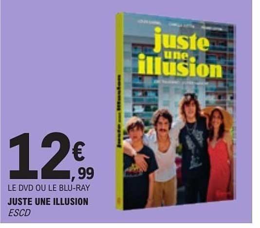 LE DVD OU LE BLU-RAY JUSTE UNE ILLUSION